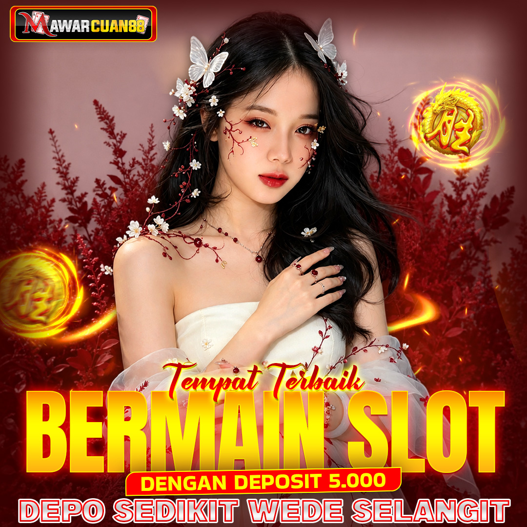 MAWARCUAN88 Putaran slot terpecaya sensational